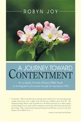 Book cover of A Journey Toward Contentment by Robyn Joy
