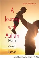 Book cover of A Journey with Autism by Eric Hinton