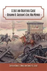 Book cover of A Just and Righteous Cause by Bruce J. Dinges