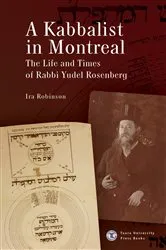Book cover of A Kabbalist in Montreal by Ira Robinson
