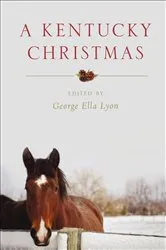 Book cover of A Kentucky Christmas by George Ella Lyon