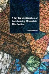 Book cover of A Key for Identification of Rock-Forming Minerals in Thin Section by Andrew J. Barker