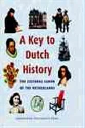 Book cover of A Key to Dutch History by Frits van Oostrom