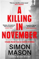 Book cover of A Killing in November by Simon Mason