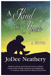 Book cover of A Kind of Hush by Unknown