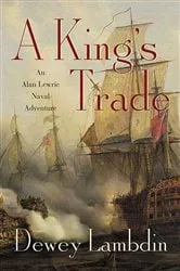 Book cover of A King's Trade by Dewey Lambdin