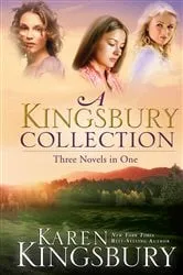 Book cover of A Kingsbury Collection by Karen Kingsbury