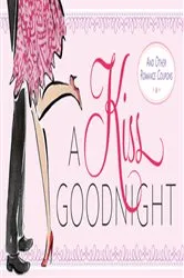 Book cover of A Kiss Goodnight by Sourcebooks