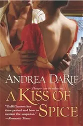 Book cover of A Kiss of Spice by Andrea DaRif