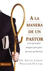 Book cover of A la manera de un pastor by Kevin Leman