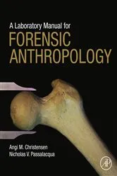 Book cover of A Laboratory Manual for Forensic Anthropology by Unknown