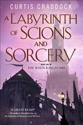 Book cover of A Labyrinth of Scions and Sorcery by Curtis Craddock