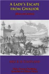 Book cover of A Lady’s Escape From Gwalior [Illustrated Edition] by Ruth Coopland