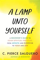 Book cover of A Lamp unto Yourself by C. Pierce Salguero