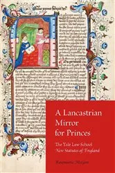 Book cover of A Lancastrian Mirror for Princes by Rosemarie McGerr