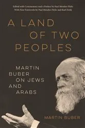 Book cover of A Land of Two Peoples by Martin Buber