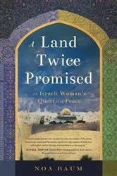 Book cover of A Land Twice Promised by Unknown