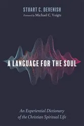 Book cover of A Language for the Soul by Stuart C. Devenish