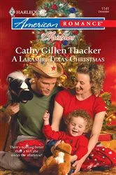 Book cover of A Laramie, Texas Christmas by Cathy Gillen Thacker