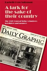Book cover of A lark for the sake of their country by Rachelle Saltzman