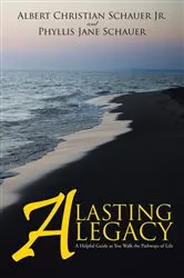 Book cover of A Lasting Legacy by Phyllis Jane Schauer