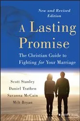 Book cover of A Lasting Promise (2nd ed.) by Scott M. Stanley