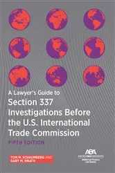 Book cover of A Lawyer's Guide to Section 337 Investigations Before the U.S. International Trade Commission, Fifth Edition by Unknown