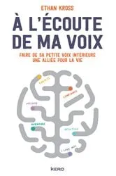 Book cover of A l'écoute de ma voix by Ethan KROSS