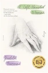 Book cover of A Left-Handed Woman by Judith Thurman