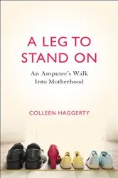 Book cover of A Leg to Stand On by Unknown