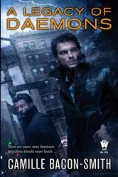 Book cover of A Legacy of Daemons by Camille Bacon-Smith