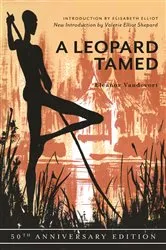 Book cover of A Leopard Tamed by Eleanor Vandevort