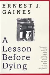 Book cover of A Lesson Before Dying by Ernest J. Gaines