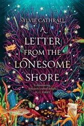 Book cover of A Letter from the Lonesome Shore by Sylvie Cathrall