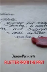 Book cover of A letter from the past by Eleonora Persichetti