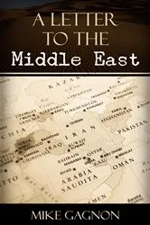 Book cover of A Letter to the Middle East by Mike Gagnon