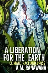 Book cover of A Liberation for the Earth by Unknown