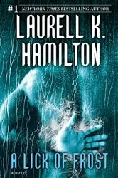 Book cover of A Lick of Frost by Laurell K. Hamilton