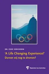 Book cover of A Life Changing Experience!' by C. Vervoorn