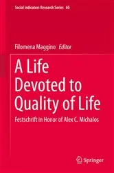 Book cover of A Life Devoted to Quality of Life by Filomena Maggino
