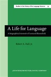 Book cover of A Life for Language by Hall, Jr., Robert A.