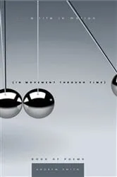 Book cover of A Life In Motion by Andrew Smith
