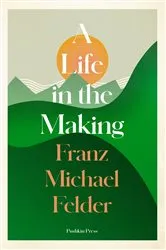 Book cover of A Life in the Making by Unknown