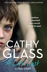 Book cover of A Life Lost by Cathy Glass