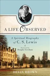 Book cover of A Life Observed by Devin Brown