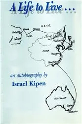 Book cover of A Life To Live... by Israel Kipen