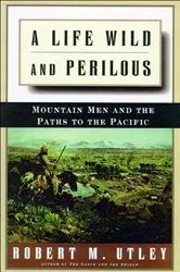 Book cover of A Life Wild and Perilous by Unknown