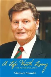 Book cover of A Life Worth Living: Michael Smurfit's Autobiography by Unknown