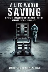 Book cover of A life worth saving by David Boykoff