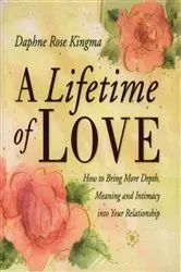 Book cover of A Lifetime of Love by Daphne Rose Kingma